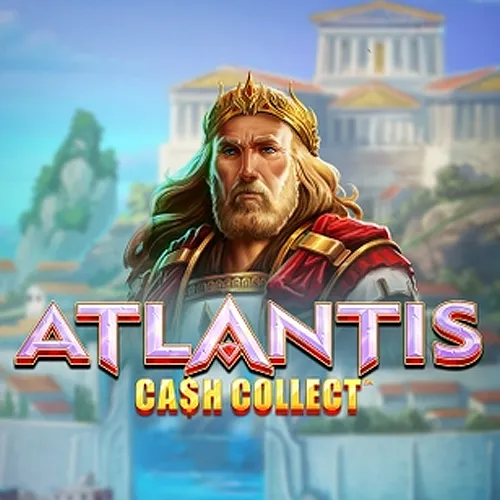 Playtech : Atlantis Cash Collect - XTRAPLAY88