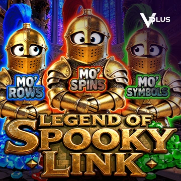 Vplus : LEGEND OF SPOOKY LINK - XTRAPLAY88