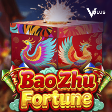 Vplus : Bao Zhu Fortune - XTRAPLAY88
