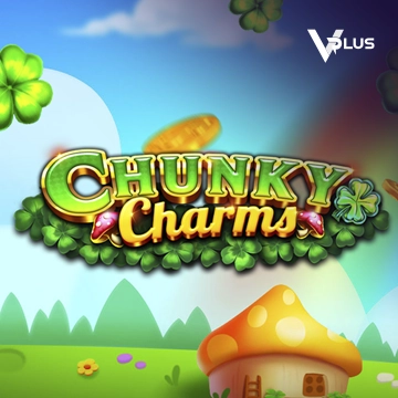 Vplus : Chunky Charms - XTRAPLAY88