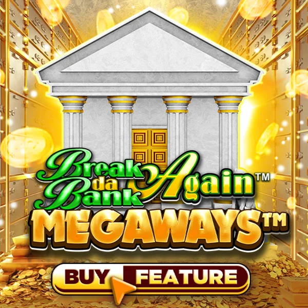 Microgaming : Break Da Bank Again&trade; MEGAWAYS&trade; - XTRAPLAY88