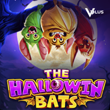 Vplus : The Hallowin Bats - XTRAPLAY88
