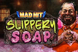 Playtech : Mad Hit Slippery Soap - XTRAPLAY88