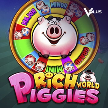 Vplus : Rich Piggies World - XTRAPLAY88