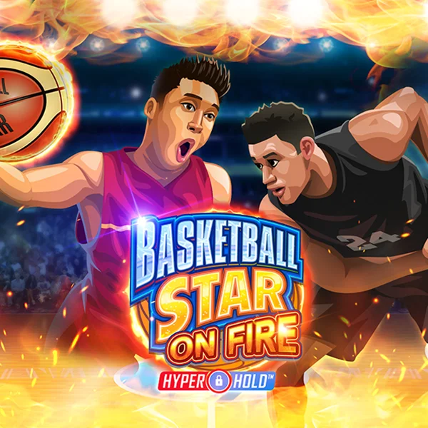 Microgaming : Basketball Star on Fire - XTRAPLAY88