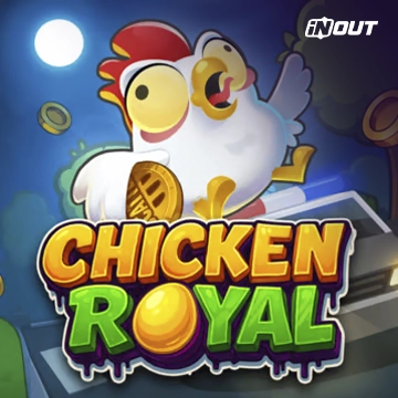 Inout : Chicken Royal - XTRAPLAY88