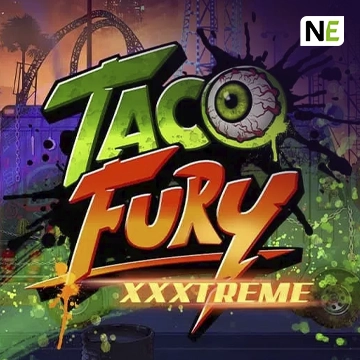 NetEnt : Taco Fury XXXtreme - XTRAPLAY88