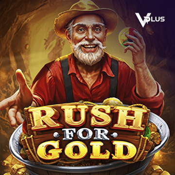 Vplus : Rush For Gold - XTRAPLAY88