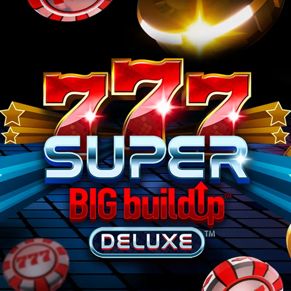 Microgaming : 777 Super BigBuildUp&trade; Deluxe&trade; - XTRAPLAY88