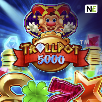 NetEnt : Trollpot 5000 - XTRAPLAY88