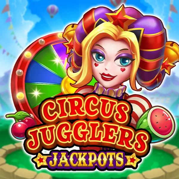 Microgaming : Circus Jugglers Jackpots - XTRAPLAY88