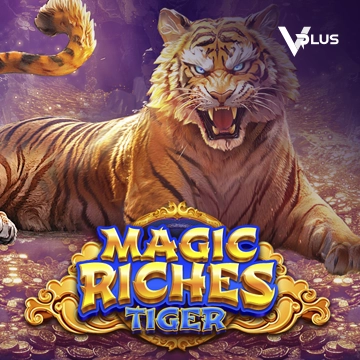 Vplus : Magic Riches Tiger - XTRAPLAY88