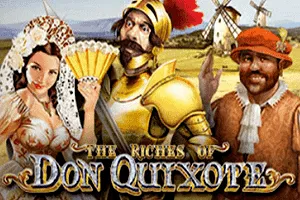 Playtech : The Riches of Don Quixote - XTRAPLAY88
