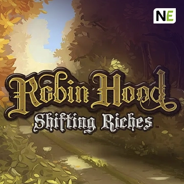 NetEnt : Robin Hood: Shifting Riches - XTRAPLAY88