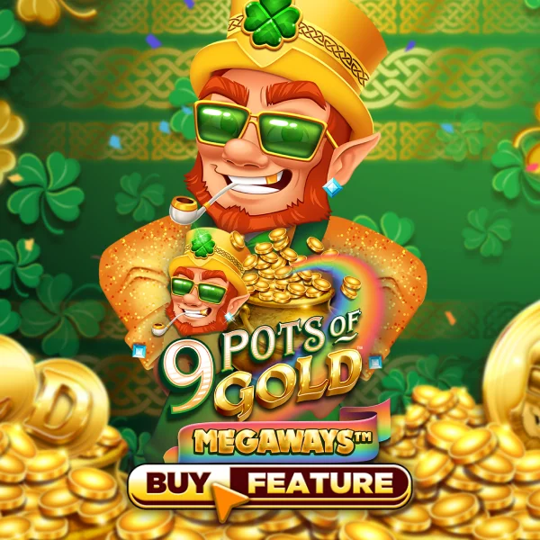 Microgaming : 9 Pots of Gold Megaways - XTRAPLAY88