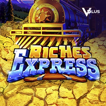 Vplus : Riches Express - XTRAPLAY88