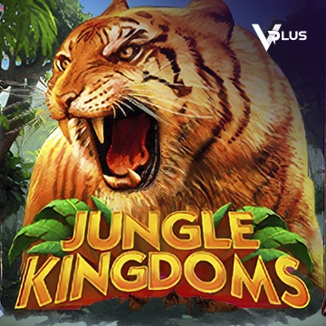 Vplus : Jungle Kingdoms - XTRAPLAY88