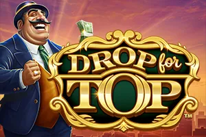 Playtech : Drop for Top - XTRAPLAY88