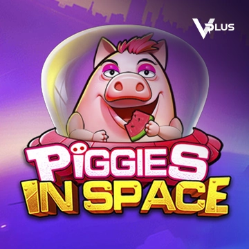 Vplus : Piggies In Space - XTRAPLAY88